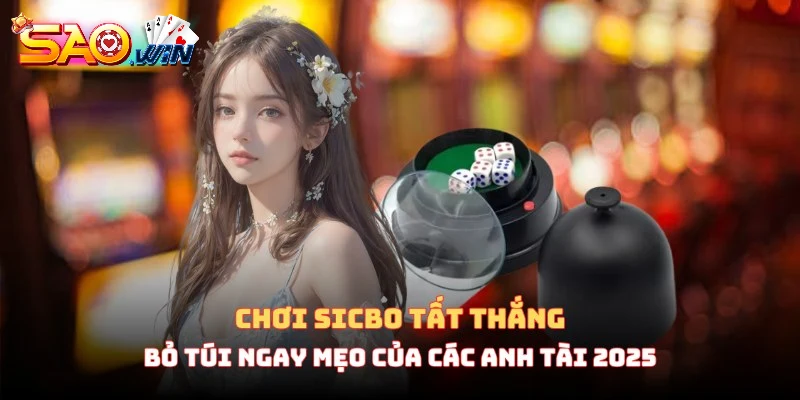 choi sicbo tat thang thumbnail